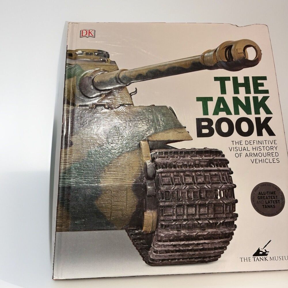 The Tank Book DK 2017 SIGNED David Willey Tank Museum Hardcover Armoured